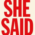 Prossima Proiezione – SHE SAID – ANCHE IO – 16-10.2024